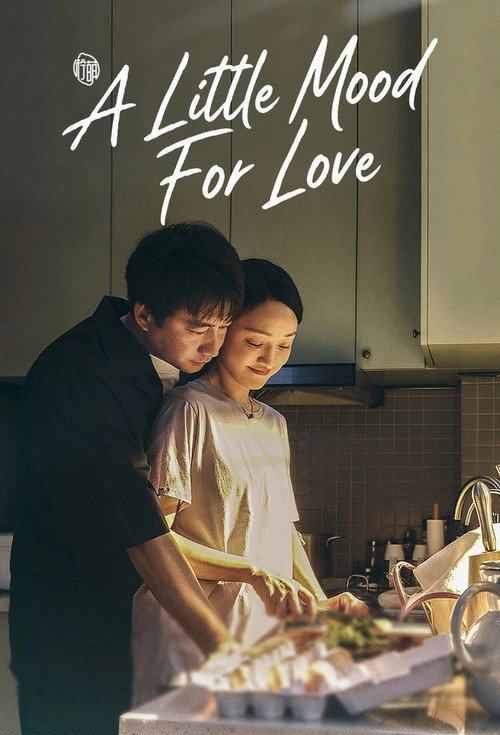 A Little Mood For Love (2021) TV show poster