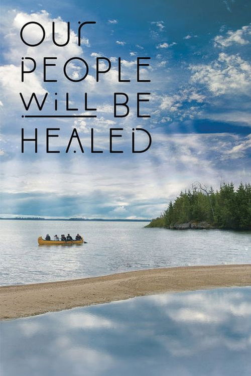 Our People Will Be Healed (2017) movie poster