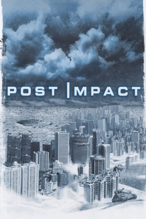 Post Impact (2004) movie poster