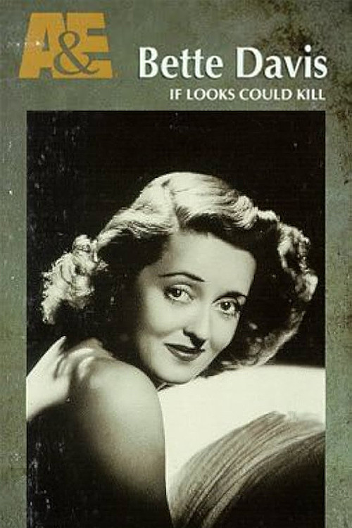 Biography: Bette Davis — If Looks Could Kill (1994) movie poster