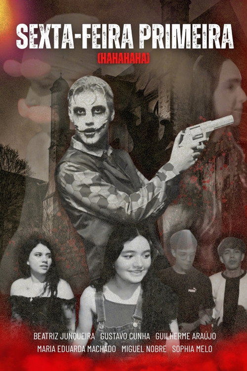SEXTA-FEIRA PRIMEIRA (HAHAHAHA) (2024) movie poster