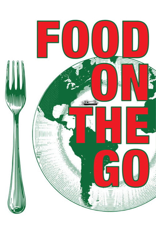 Food on the Go (2017) movie poster