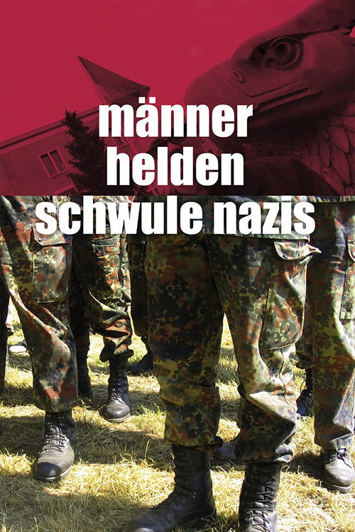 Men, Heroes and Gay Nazis (2005) movie poster