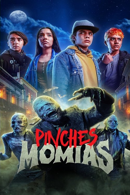Pinches Momias (2023) TV show poster