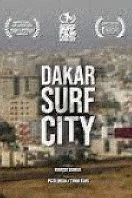 Dakar Surf City (2018) movie poster