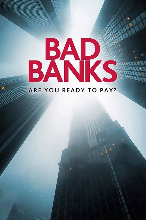 Bad Banks (2018) TV show poster