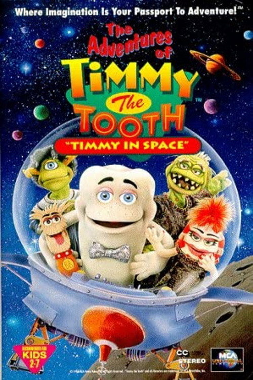 The Adventures of Timmy the Tooth: Timmy in Space (1995) movie poster