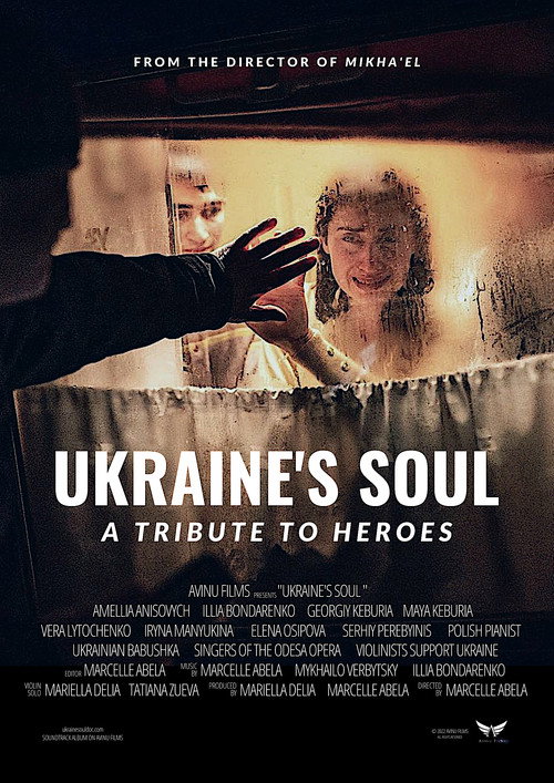 Ukraine's Soul - A Tribute to Heroes (2022) movie poster
