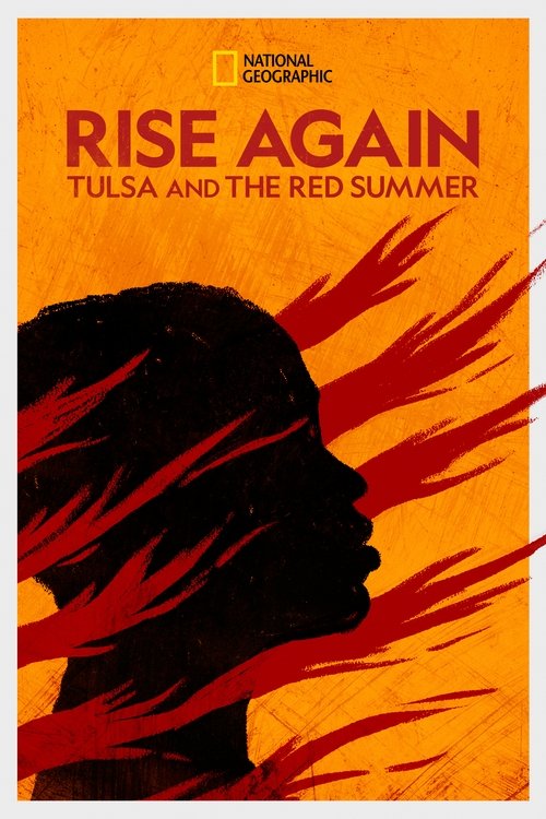 Rise Again: Tulsa and the Red Summer (2021) movie poster