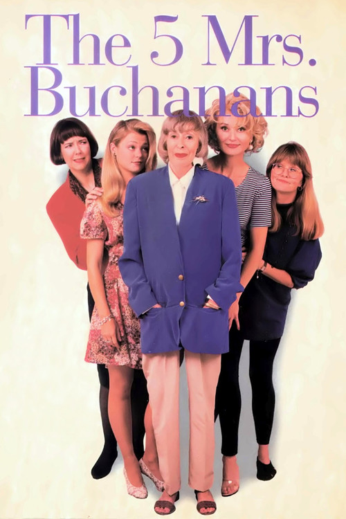 The 5 Mrs. Buchanans (1994) TV show poster