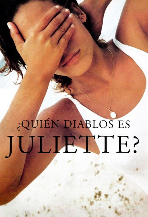 ¿Quién diablos es Juliette? (1997) movie poster
