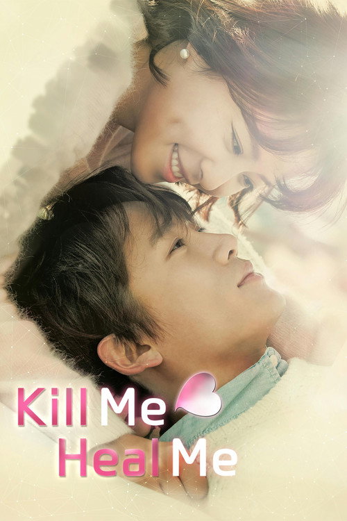 Kill Me, Heal Me (2015) TV show poster