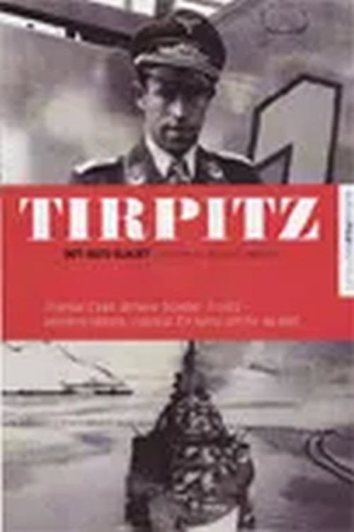 Tirpitz - The Last Battle (2007) movie poster