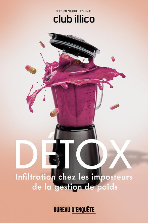DÉTOX : infiltration chez les imposteurs de la gestion de poids (2019) movie poster