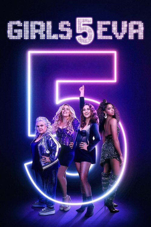Girls5eva (2021) TV show poster