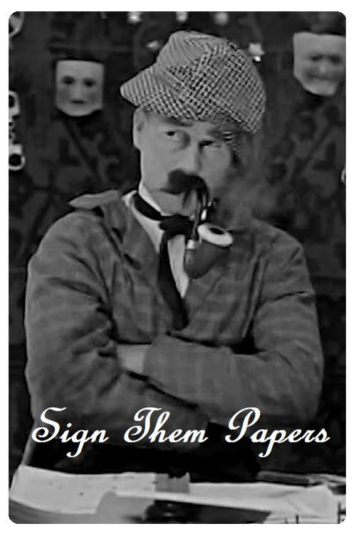 Sign Them Papers (1927) movie poster