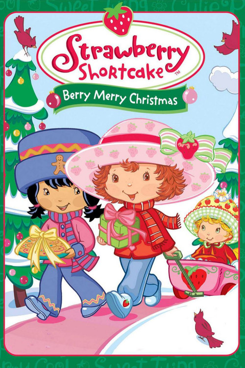 Strawberry Shortcake: Berry, Merry Christmas (2003) movie poster