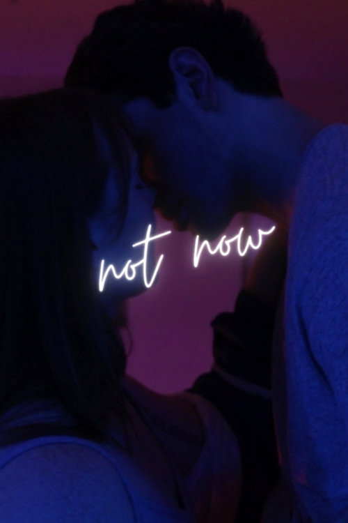 Not Now (2021) movie poster