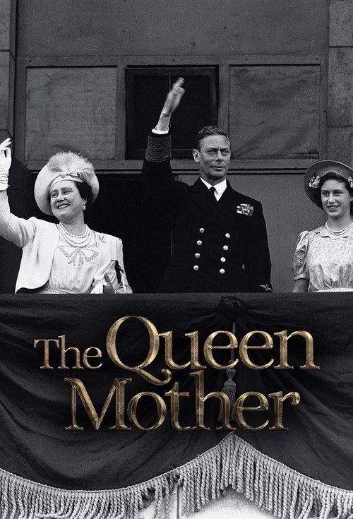 The Queen Mother (2019) TV show poster