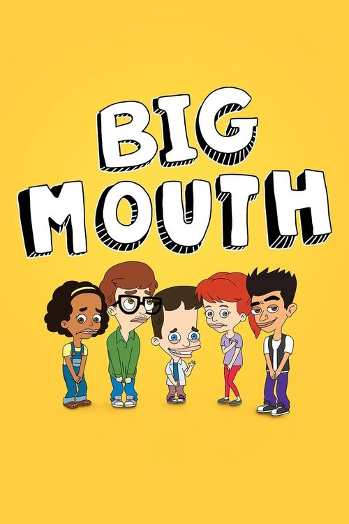 Big Mouth (2017) TV show poster