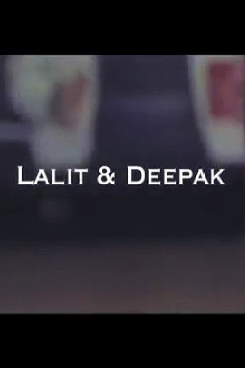 Lalit & Deepak (2011) movie poster