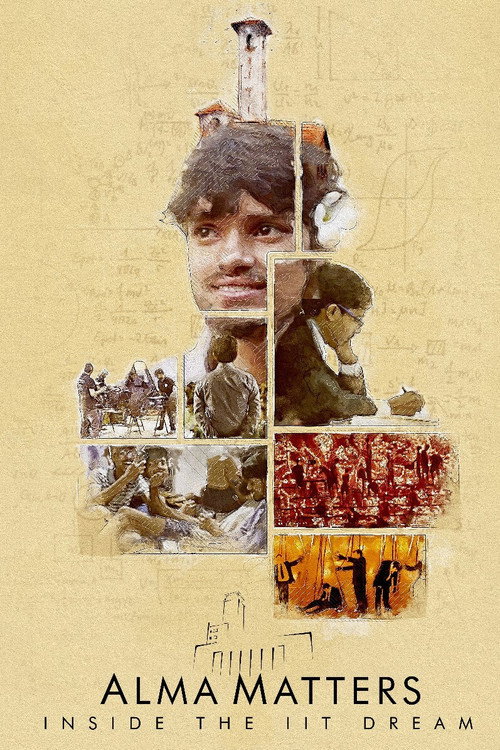 Alma Matters: Inside the IIT Dream (2021) TV show poster