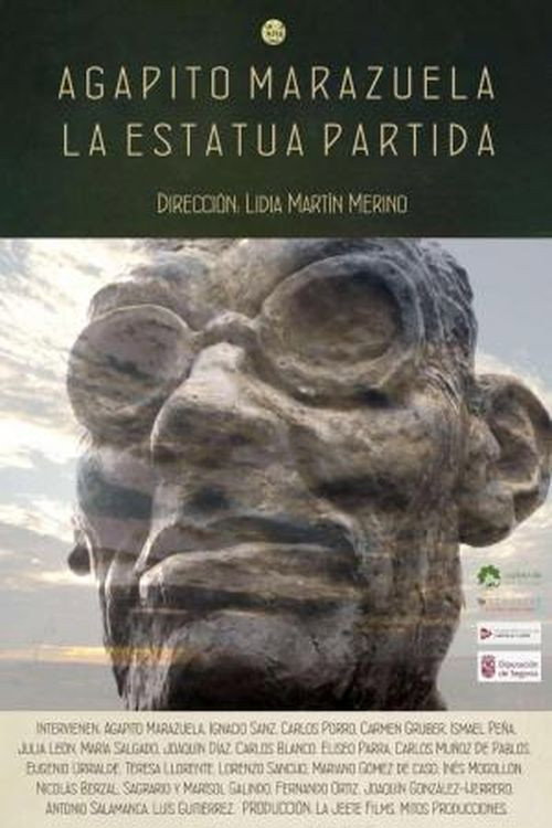 Agapito Marazuela, la estatua partida (2019) movie poster