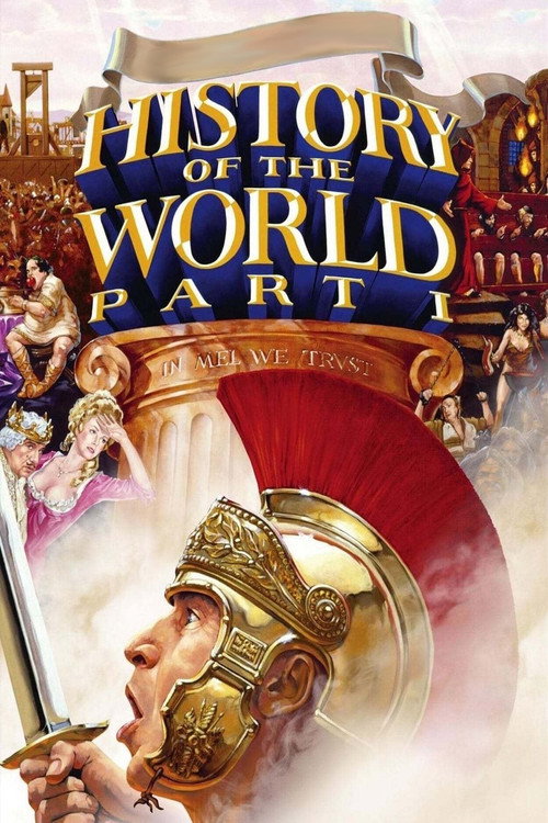 History of the World: Part I (1981) movie poster