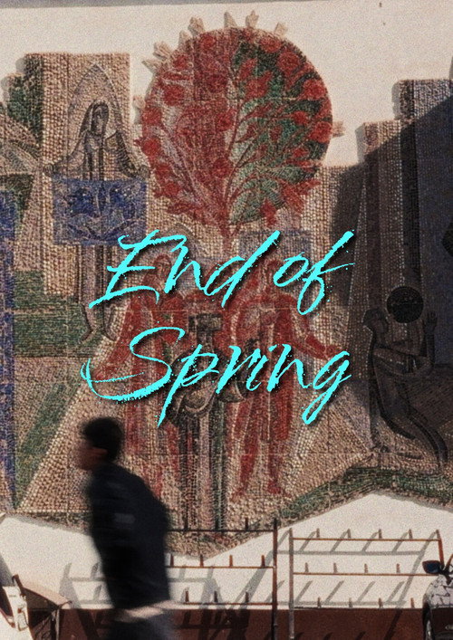 End of Spring (2025) movie poster