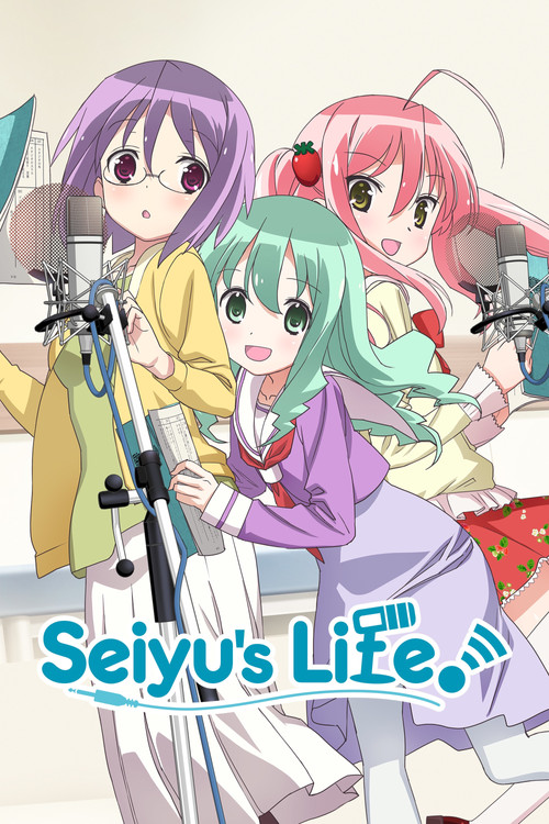 Seiyu's Life! (2015) TV show poster