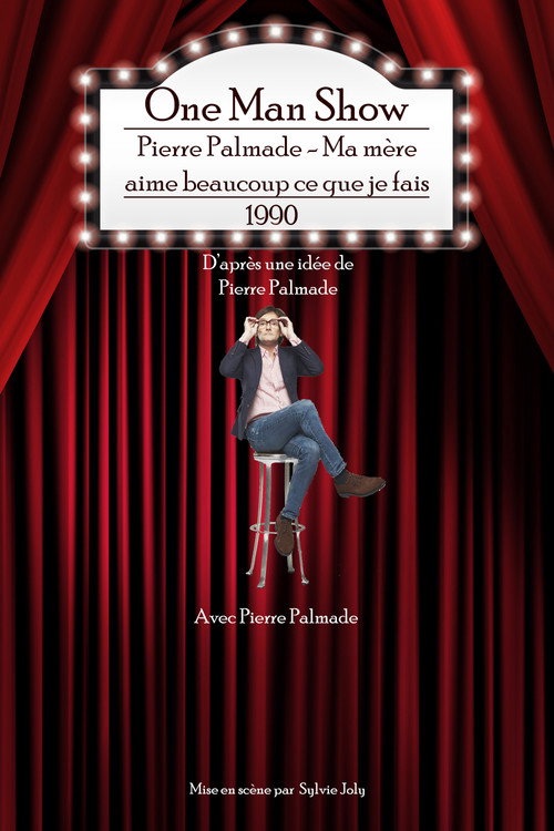 Pierre Palmade - Ma mère aime beaucoup ce que je fais (1997) movie poster