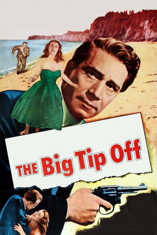 The Big Tip Off (1955) movie poster