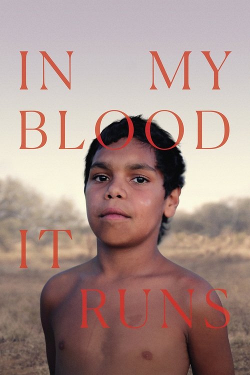In My Blood It Runs (2019) movie poster