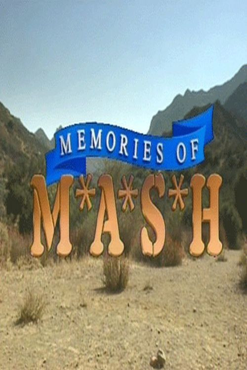 Memories of M*A*S*H (1991) movie poster