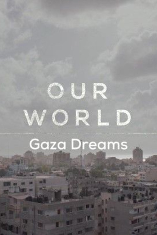 Gaza Dreams (2018) movie poster
