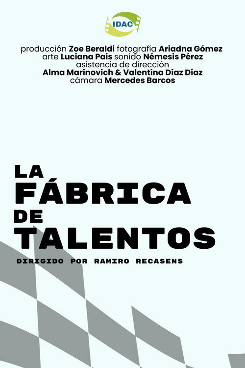 La Fábrica de Talentos (2024) movie poster