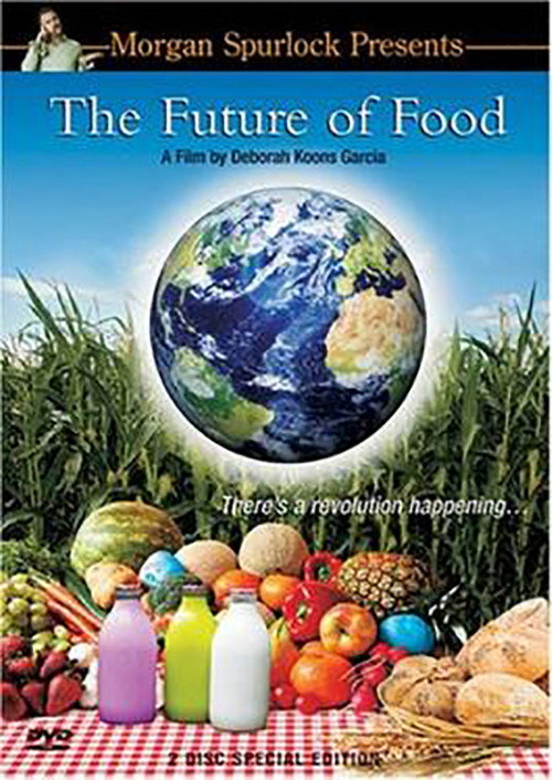 The Future of Food (2004) movie poster