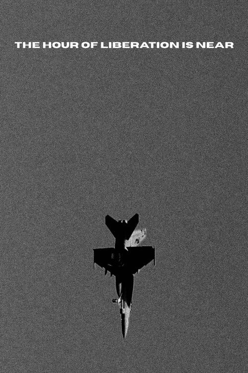 The Hour of Liberation Is Near (2026) movie poster