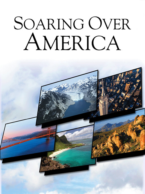 Soaring Over America (2010) movie poster