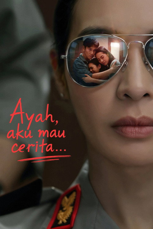 Ayah, Aku Mau Cerita.... (2026) movie poster