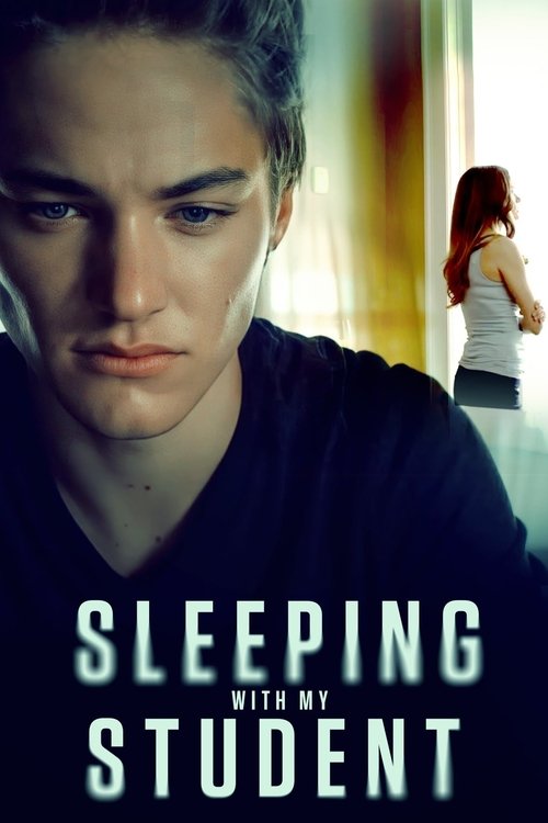 Sleeping With My Student (2019) movie poster
