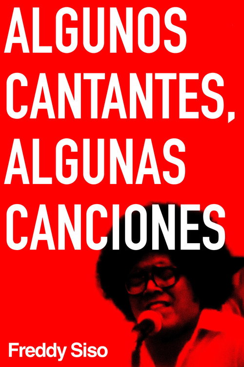 Algunos cantantes, algunas canciones (1981) movie poster