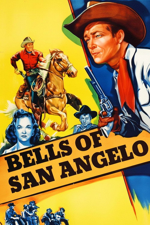 Bells of San Angelo (1947) movie poster