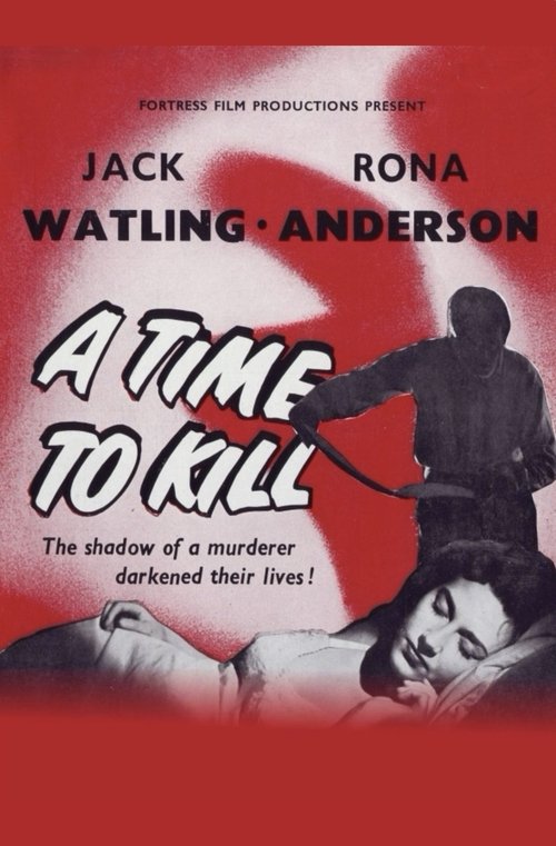 A Time to Kill (1955) movie poster