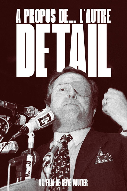 À Propos De... L'autre Détail (1985) movie poster