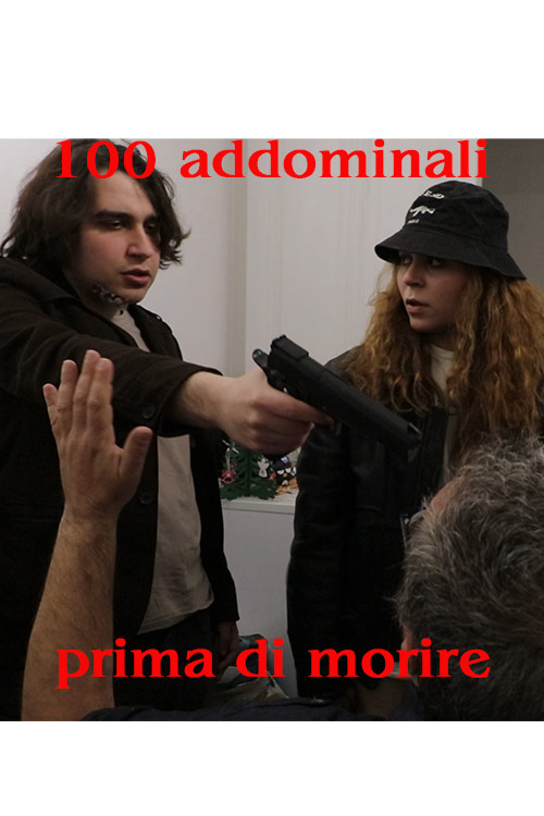 100 addominali prima di morire (2025) movie poster
