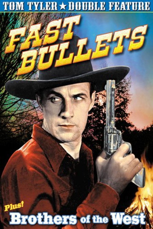 Fast Bullets (1936) movie poster