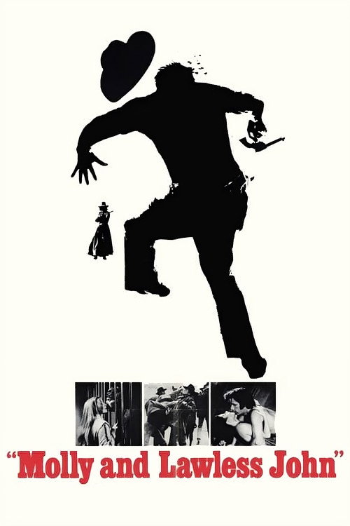 Molly and Lawless John (1972) movie poster