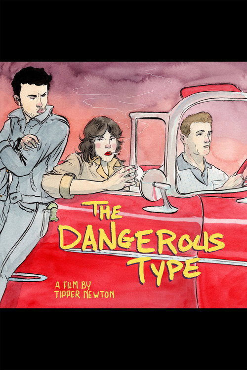The Dangerous Type (2021) movie poster