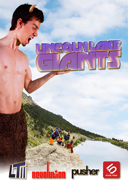 Lincoln Lake Giants (2010) movie poster